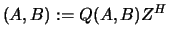 $(A, B) := Q (A, B) Z^H$