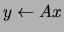 $y \leftarrow A x$