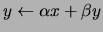 $ y \leftarrow \alpha x + \beta y $
