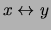 $x \leftrightarrow y$