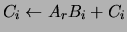 $C_i \leftarrow A_r B_i + C_i$