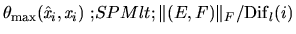 % latex2html id marker 16853
$\theta_{\max} (\hat{{\em x}}_i , {\em x}_i) \def \...
...il$\crcr S\crcr
\theguybelow\crcr}}PMlt;}
{\Vert(E,F)\Vert _F}/{{\rm Dif}_l(i)}$