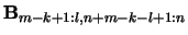 ${\bf B}_{m-k+1:l,n+m-k-l+1:n}$