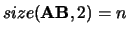 $size({\bf AB},2) = n $