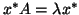 $x^{\ast} A = \lambda x^{\ast}$