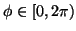 $\phi\in[0,2\pi)$