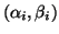 $(\alpha_i,\beta_i)$