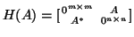 $H(A) = [{0^{m \times m} \atop A^*} \; {A \atop 0^{n \times n}}]$