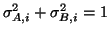 $\sigma_{A,i}^2 + \sigma_{B,i}^2 = 1$