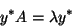 \begin{displaymath}
y^{\ast} A = \lambda y^{\ast}
\end{displaymath}