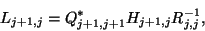 \begin{displaymath}L_{j+1,j}=Q_{j+1,j+1}^{\ast}H_{j+1,j}R_{j,j}^{-1},\end{displaymath}