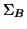 $\Sigma_B$