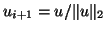 $u_{i+1} = u / \Vert u\Vert _2$