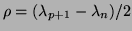 $\rho=(\lambda_{p+1}-\lambda_n)/2$