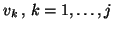 $v_k\,,\, k=1,\dots,j$