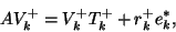 \begin{displaymath}
A V_k^+ = V_k^+ T_k^+ + r_k^+ e_k^{\ast} ,
\end{displaymath}